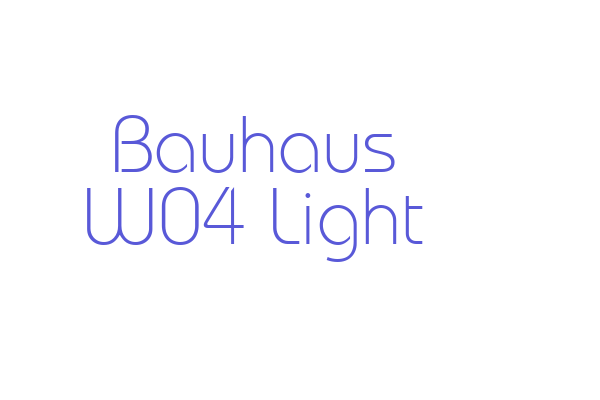 Bauhaus W04 Light Font