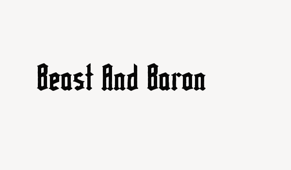 Beast And Baron Font