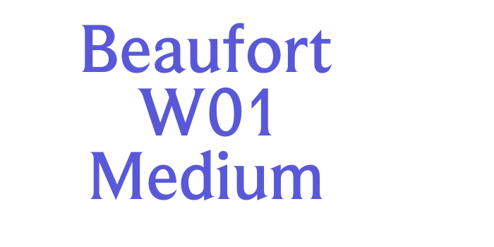 Beaufort W01 Medium Font