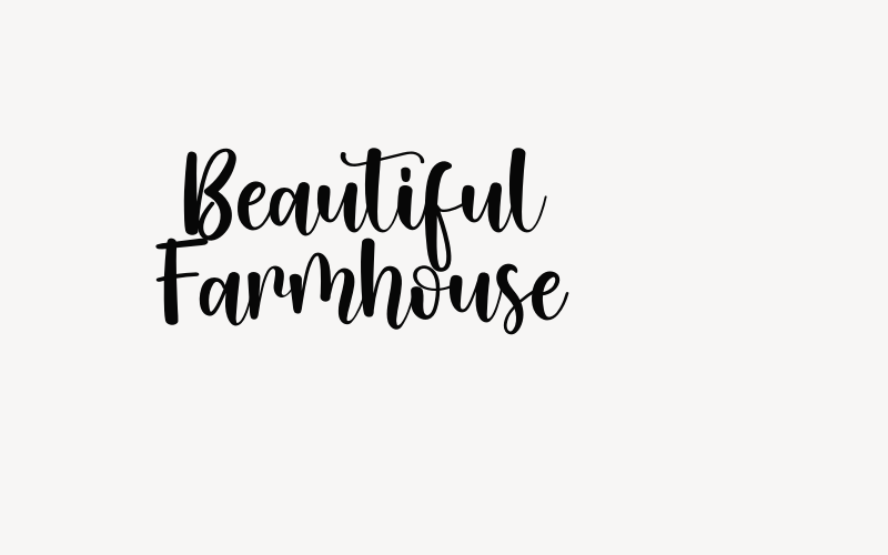 Beautiful Farmhouse Font