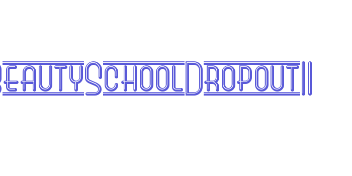 BeautySchoolDropoutII Font Download