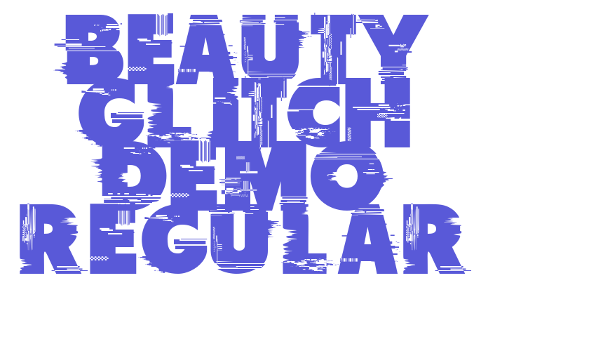 Beauty Glitch Demo Regular Font Download