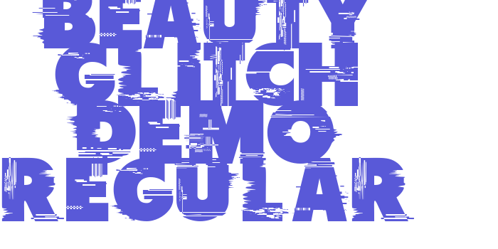 Beauty Glitch Demo Regular Font Download