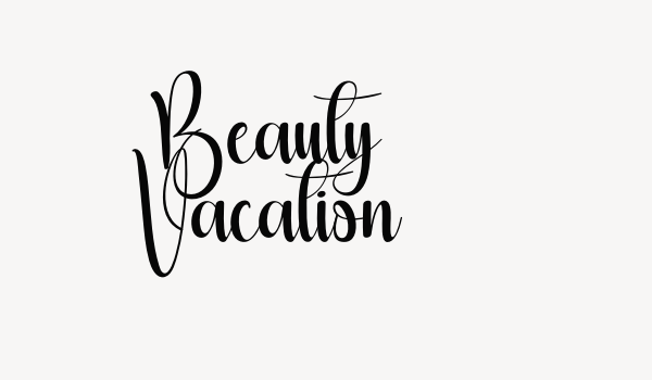 Beauty Vacation Font