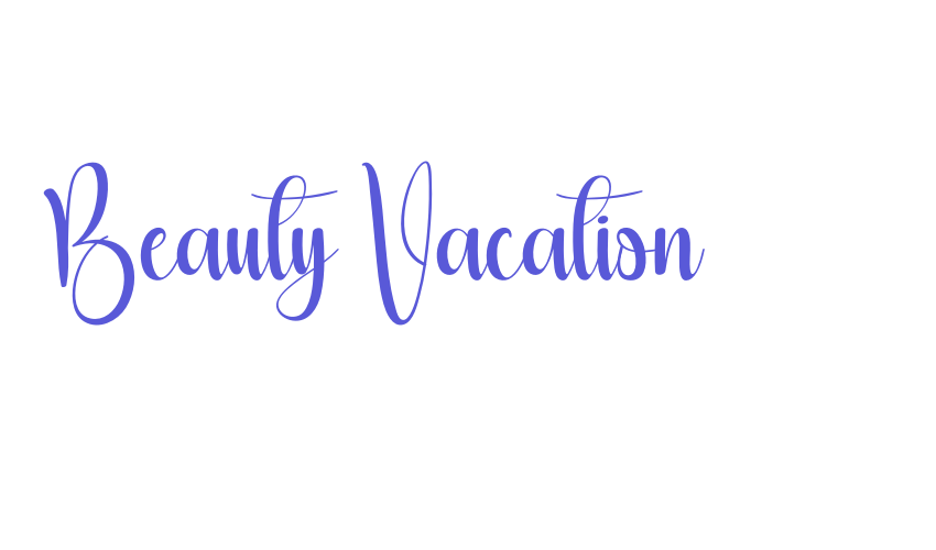 Beauty Vacation Font