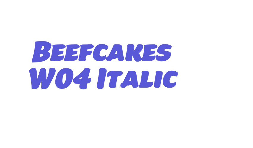 Beefcakes W04 Italic Font