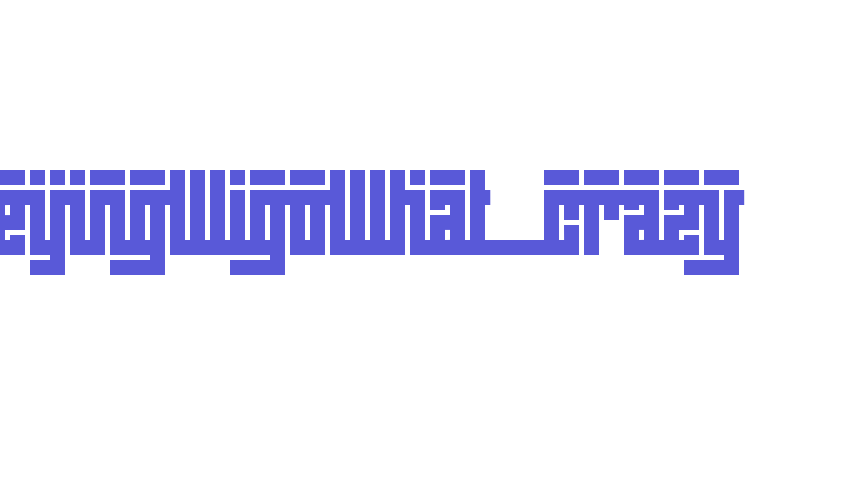 BeijingWigoWhat_crazy Font