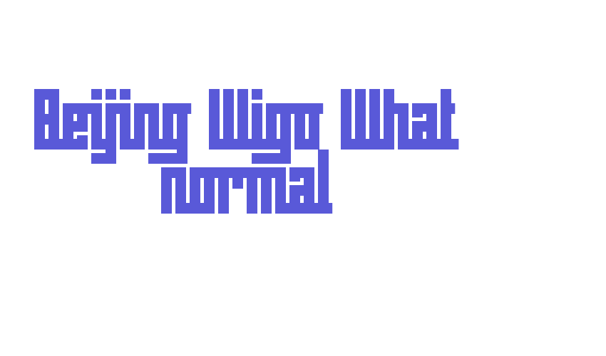 Beijing Wigo What normal Font