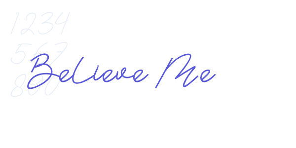 Believe Me font free