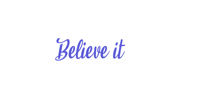 Believe it Font Download