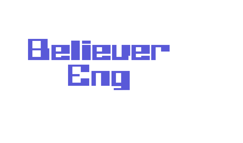 Believer Eng Font Download