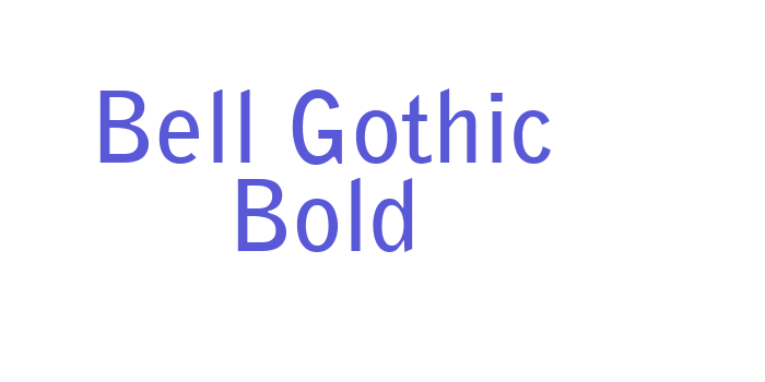 Bell Gothic Bold Font Download