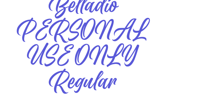 Belladio PERSONAL USE ONLY Regular Font