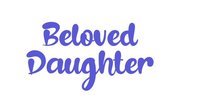 Beloved Daughter Font