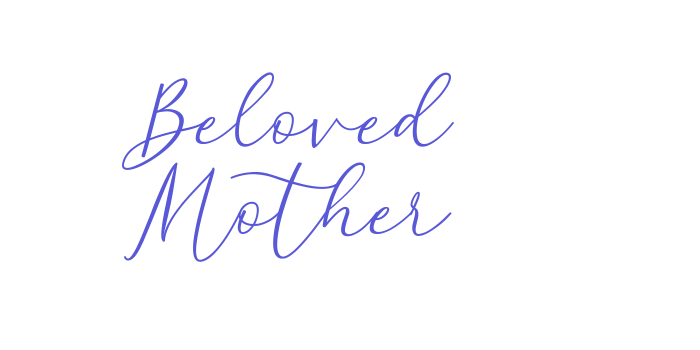 Beloved Mother Font