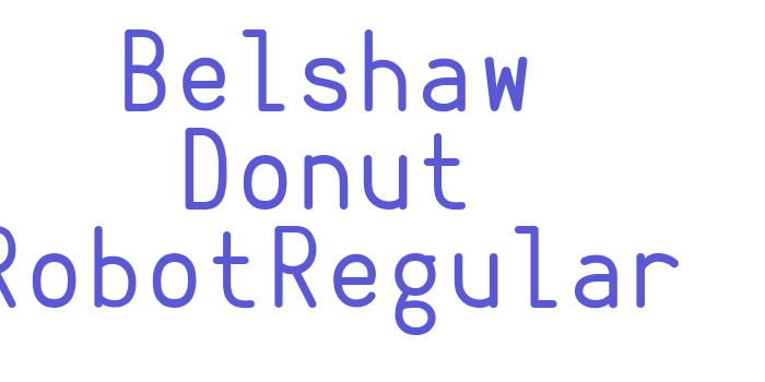 Belshaw Donut RobotRegular Font