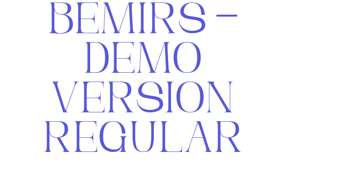 Bemirs – Demo Version Regular Font Download