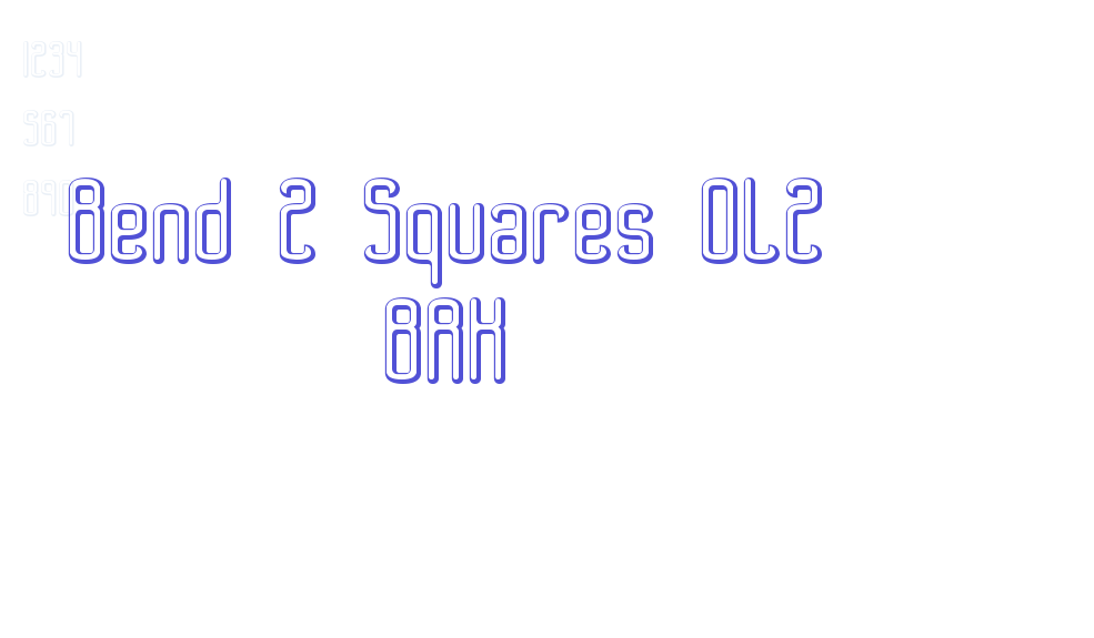 Bend 2 Squares OL2 BRK-font-download