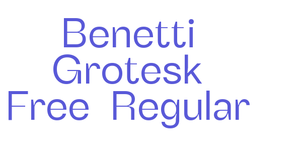 Benetti Grotesk Free-Regular font free