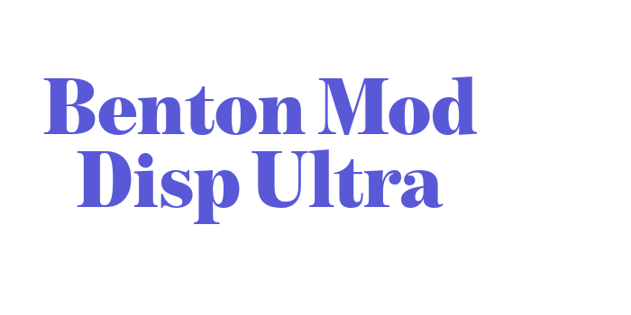 Benton Mod Disp Ultra Font Download