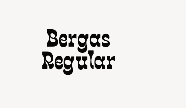 Bergas Regular Font