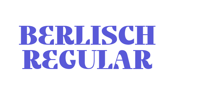 Berlisch Regular Font Download