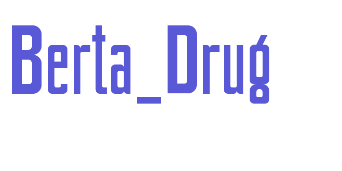 Berta_Drug Font