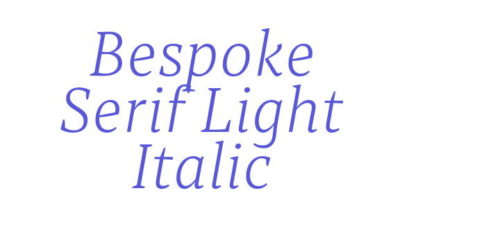 Bespoke Serif Light Italic Font Download