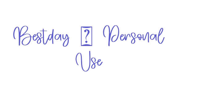 Bestday – Personal Use Font Download