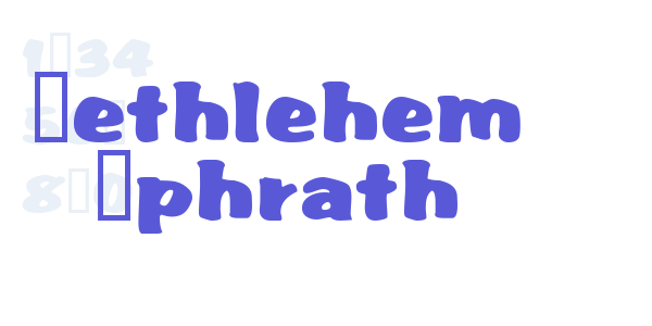 Bethlehem Ephrath font free