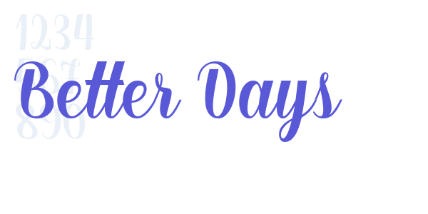 Better Days font