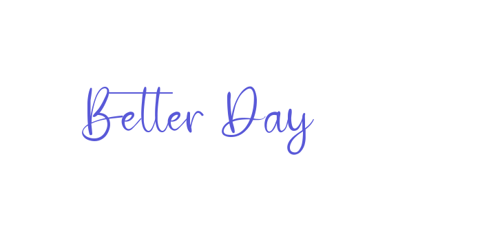 Better Day Font