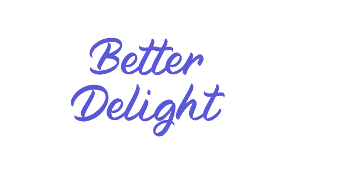 Better Delight Font