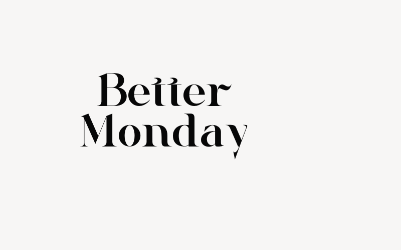 Better Monday Font