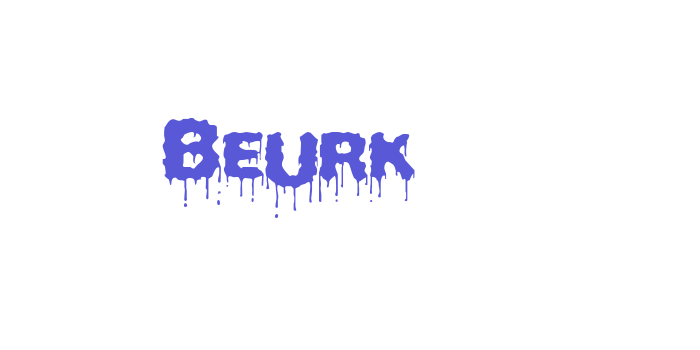 Beurk Font Download