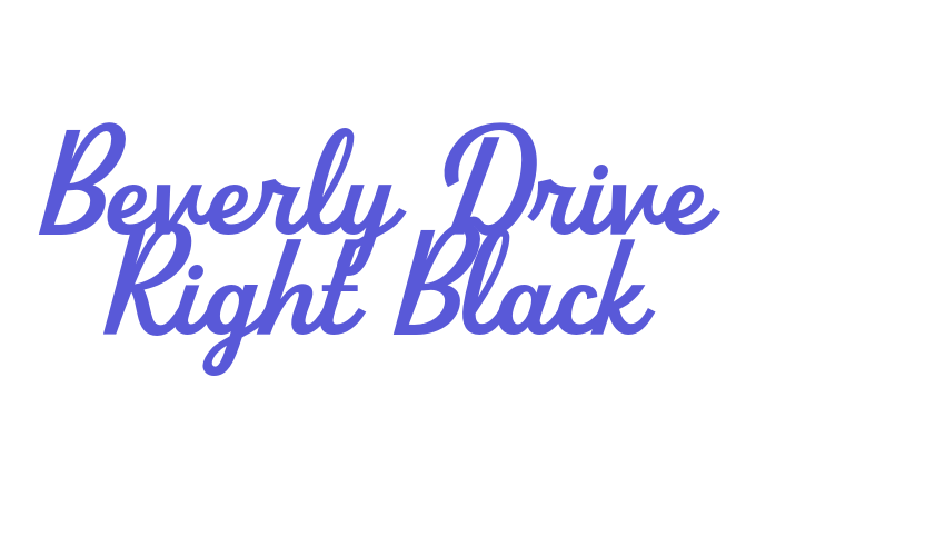 Beverly Drive Right Black Font Download