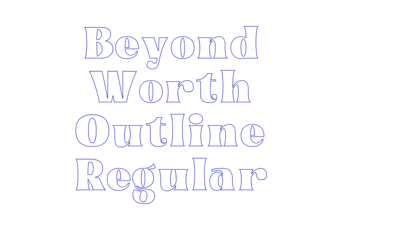 Beyond Worth Outline Regular Font Download