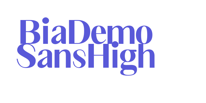 Download Bia Demo Sans High Font