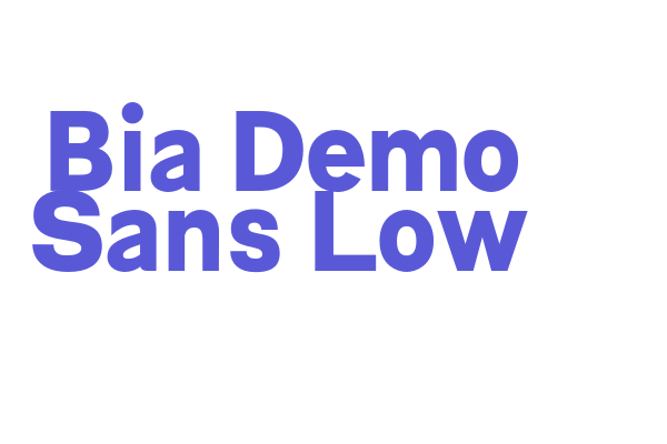 Bia Demo Sans Low Font