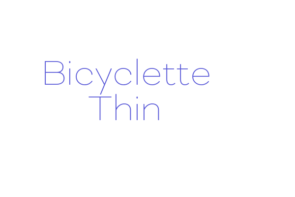 Bicyclette Thin Font