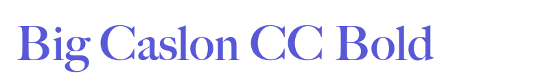 Big Caslon CC Bold