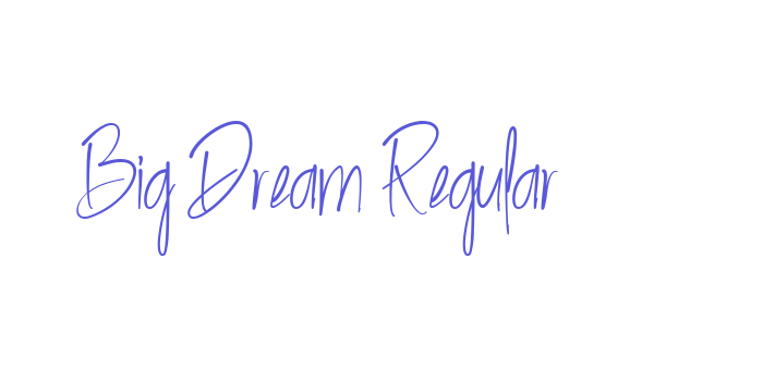 Big Dream Regular Font Download