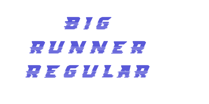 Big Runner Regular Font Download