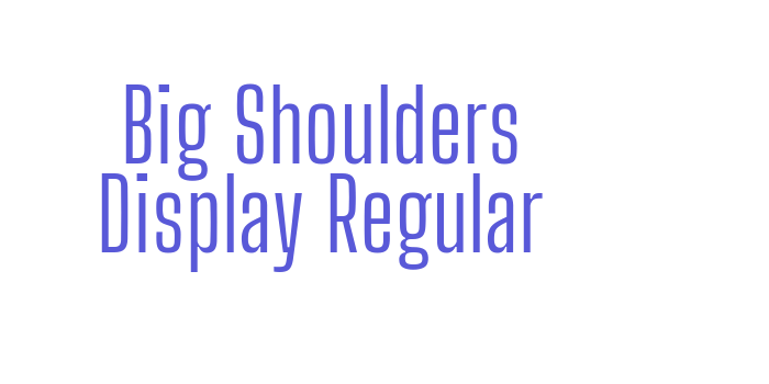 Big Shoulders Display Regular Font Download