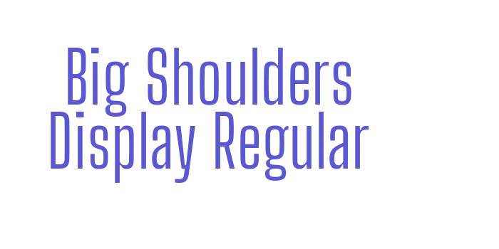 Big Shoulders Display Regular Font