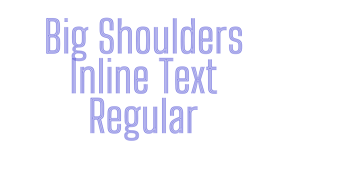 Big Shoulders Inline Text Regular Font Download