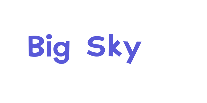 Big Sky Font