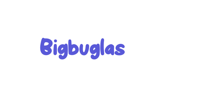 Bigbuglas Font Download