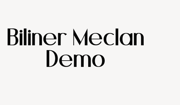 Biliner Meclan Demo Font