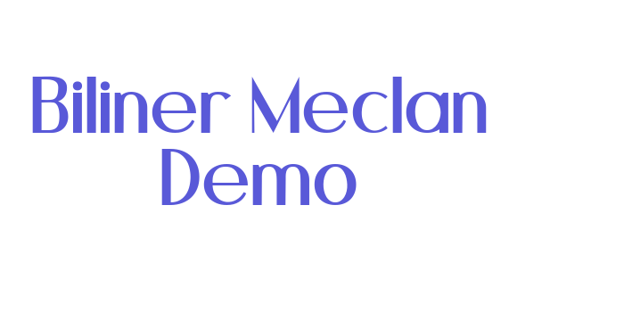 Biliner Meclan Demo Font Download